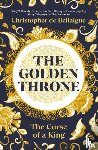 de Bellaigue, Christopher - The Golden Throne