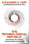 C. Karp, Alexander, W.Zamiska, Nicholas - The Technological Republic