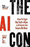 Bender, Emily M., Hanna, Alex - The AI Con