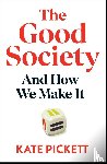 Pickett, Kate - The Good Society