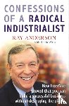 Anderson, Ray - Confessions of a Radical Industrialist