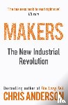 Anderson, Chris - Makers - The New Industrial Revolution