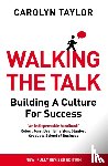 Taylor, Carolyn - Walking the Talk