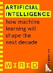 Burgess, Matthew, WIRED - Artificial Intelligence (WIRED guides)