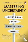 Watkinson, Matt, Konkoly, Csaba - Mastering Uncertainty