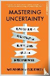Watkinson, Matt, Konkoly, Csaba - Mastering Uncertainty