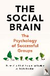 Camilleri, Tracey, Rockey, Samantha, Dunbar, Robin - The Social Brain