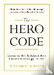 McRaven, Admiral William H. - The Hero Code