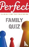 Pickering, David - Perfect Family Quiz