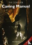 Sparrow, Andy - The Complete Caving Manual