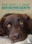 Stead, Vanessa, Stead, Ann - The Rescue Dog