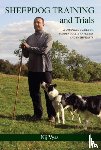 Vyas, Nij - Sheepdog Training and Trials