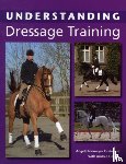 Niemeyer Eastwood, Angela - Understanding Dressage Training