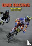 Jeffries, Tom, Thewlis, Ian - BMX Racing