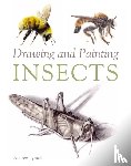 Tyzack, Andrew - Drawing and Painting Insects