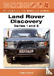 Hosier, Ralph - Land Rover Discovery Maintenance and Upgrades Manual, Series 1 and 2
