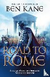 Kane, Ben - The Road to Rome
