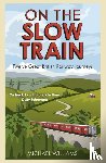 Williams, Michael - On The Slow Train