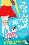 Weir, Arabella - The Rise and Rise of Tabitha Baird
