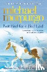 Morpurgo, Michael - Not Bad For A Bad Lad
