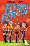 Hoy, Sir Chris - Flying Fergus 5: The Winning Team