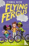 Hoy, Chris - Flying Fergus 6: The Cycle Search and Rescue