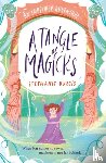 Burgis, Stephanie - A Tangle Of Magicks: An Improper Adventure 2