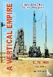 Hill, Charles N (Formerly Charterhouse - Vertical Empire, A: History Of The British Rocketry Programme