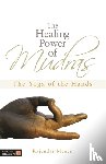 Menen, Rajendar - The Healing Power of Mudras - The Yoga of the Hands