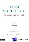 Twicken, David - I Ching Acupuncture - The Balance Method - Clinical Applications of the Ba Gua and I Ching