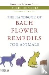 Homedes Bea, Enric Homedes - The Handbook of Bach Flower Remedies for Animals