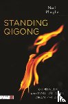 Plaugher, Noel - Standing Qigong for Health and Martial Arts - Zhan Zhuang