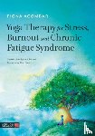 Agombar, Fiona - Yoga Therapy for Stress, Burnout and Chronic Fatigue Syndrome