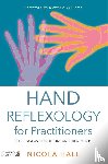 Hall, Nicola - Hand Reflexology for Practitioners