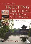 Holman, CT - Treating Emotional Trauma with Chinese Medicine