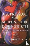 Citkovitz, Claudia - Acupressure and Acupuncture during Birth