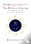 Wu, Zhongxian - Seeking the Spirit of The Book of Change