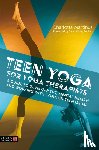 Martinus, Charlotta - Teen Yoga For Yoga Therapists