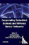  - Cooperating Embedded Systems and Wireless Sensor Networks