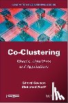 Govaert, Gerard, Nadif, Mohamed - Co-Clustering