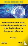 Chen, Ken - Performance Evaluation by Simulation and Analysis with Applications to Computer Networks