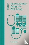 Townshend, Tim - Healthy Cities?