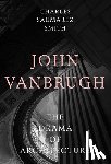 Saumarez Smith, Charles - John Vanbrugh