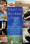 Pickering, Sue - Creative Retreat Ideas