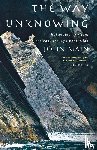Main, John - The Way of Unknowing