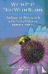 Llewelyn, Robert - With Pity Not With Blame