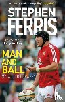 Ferris, Stephen - Man and Ball