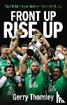 Thornley, Gerry - Front Up, Rise Up