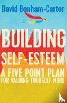 Bonham-Carter, David - Building Self-esteem
