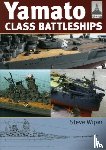 Wiper, Steve - Yamato Class Battleships